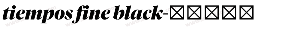 tiempos fine black字体转换